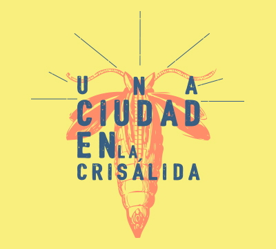 Gráficas expositivas "Una Ciudad en la Crisálida"